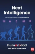 NEXT INTELLIGENCE GUIA: COMO SOBREVIVIR A LA ERA DE LA IA