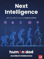 Next Intelligence guía: Como sobrevivir a la era de la IA